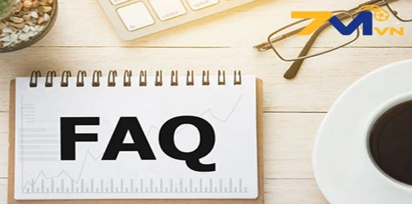 FAQ - Những câu hỏi thường gặp khi tham gia 7m 
