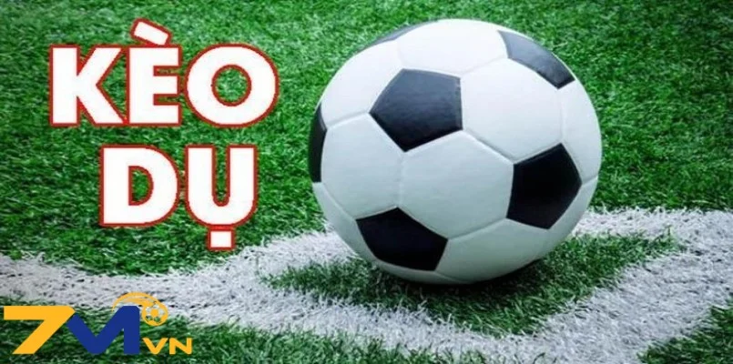 Khái niệm kèo dụ là gì?